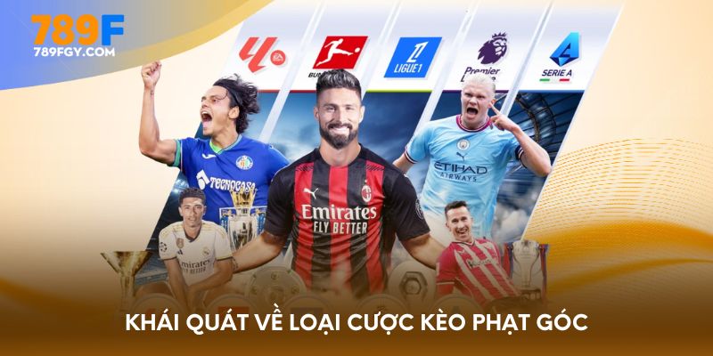 Khái quát về loại cược kèo phạt góc